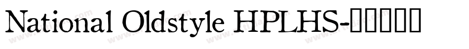 National Oldstyle HPLHS字体转换